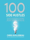 Cover image for 100 Side Hustles